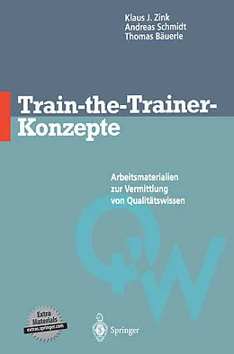 E-Book (pdf) Train-the-Trainer-Konzepte von Klaus J. Zink, Andreas Schmidt, Thomas Bäuerle