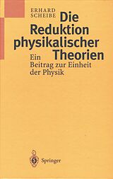 E-Book (pdf) Die Reduktion physikalischer Theorien von Erhard Scheibe