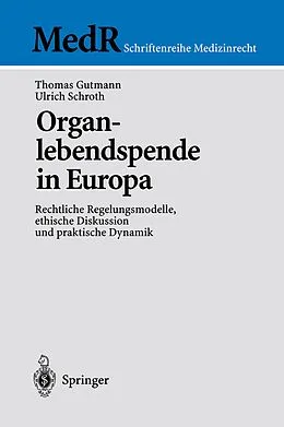 E-Book (pdf) Organlebendspende in Europa von Thomas Gutmann, Ulrich Schroth
