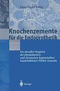E-Book (pdf) Knochenzemente für die Endoprothetik von K.-D. Kühn