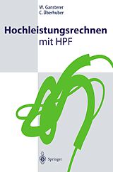 E-Book (pdf) Hochleistungsrechnen mit HPF von W. Gansterer, C. Überhuber