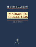 E-Book (pdf) Madkour's Brucellosis von M. Monir Madkour