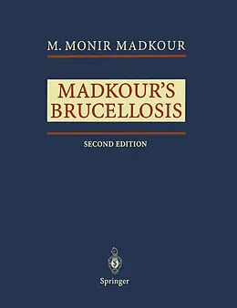 E-Book (pdf) Madkour's Brucellosis von M. Monir Madkour