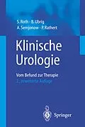 E-Book (pdf) Klinische Urologie von S. Roth, B. Ubrig, A. Semjonov