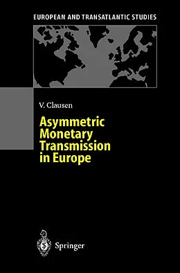 E-Book (pdf) Asymmetric Monetary Transmission in Europe von Volker Clausen
