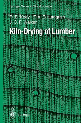 E-Book (pdf) Kiln-Drying of Lumber von R. B. Keey, T. A. G. Langrish, J. C. F. Walker