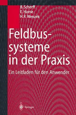 E-Book (pdf) Feldbussysteme in der Praxis von Birgit Scherff, Erwin Haese, Hagen R. Wenzek