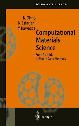 E-Book (pdf) Computational Materials Science von Kaoru Ohno, Keivan Esfarjani, Yoshiyuki Kawazoe