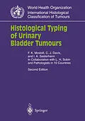 E-Book (pdf) Histological Typing of Urinary Bladder Tumours von F. K. Mostofi, C. J. Jr. Davis, I. A. Sesterhenn