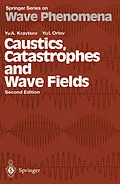E-Book (pdf) Caustics, Catastrophes and Wave Fields von Yu. A. Kravtsov, Yu. I. Orlov
