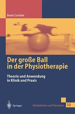 E-Book (pdf) Der große Ball in der Physiotherapie von Beate Carrière