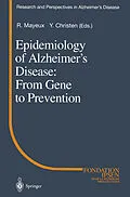 E-Book (pdf) Epidemiology of Alzheimer's Disease: From Gene to Prevention von 