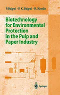 E-Book (pdf) Biotechnology for Environmental Protection in the Pulp and Paper Industry von P. Bajpai, R. Kondo
