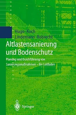 E-Book (pdf) Altlastensanierung und Bodenschutz von A. Hugo, M. Koch, H. Lindemann