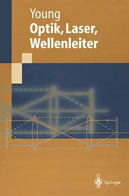 E-Book (pdf) Optik, Laser, Wellenleiter von Matt Young