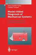 E-Book (pdf) Model-Aided Diagnosis of Mechanical Systems von Hans Günther Natke, C. Cempel