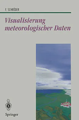 E-Book (pdf) Visualisierung meteorologischer Daten von Florian Schröder