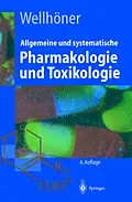 E-Book (pdf) Allgemeine und systematische Pharmakologie und Toxikologie von Hans-Herbert Wellhöner