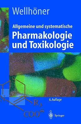 E-Book (pdf) Allgemeine und systematische Pharmakologie und Toxikologie von Hans-Herbert Wellhöner