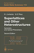 E-Book (pdf) Superlattices and Other Heterostructures von Eougenious L. Ivchenko, Grigory Pikus