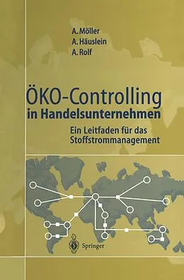 E-Book (pdf) Öko-Controlling in Handelsunternehmen von Andreas Möller, Andreas Häuslein, Arno Rolf