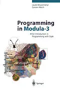 E-Book (pdf) Programming in Modula-3 von Laszlo Böszörmenyi, Carsten Weich