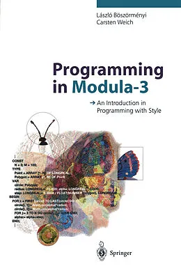 E-Book (pdf) Programming in Modula-3 von Laszlo Böszörmenyi, Carsten Weich