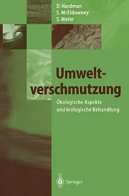 E-Book (pdf) Umweltverschmutzung von David Hardman, Sharron McEldowney, Stephen Waite