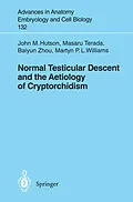 E-Book (pdf) Normal Testicular Descent and the Aetiology of Cryptorchidism von John M. Hutson, Masaru Terada, Baiyun Zhou