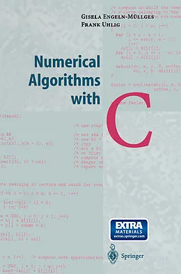 E-Book (pdf) Numerical Algorithms with C von Giesela Engeln-Müllges, Frank Uhlig