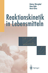 E-Book (pdf) Reaktionskinetik in Lebensmitteln von Günter Westphal, Hans Buhr, Horst Otto