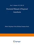 E-Book (pdf) Illustrated Manual of Regional Anesthesia von P. Prithri Rai, Hans Nolte, Michael Stanton-Hicks