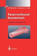 E-Book (pdf) Faserverbundbauweisen von Manfred Flemming, Gerhard Ziegmann, Siegfried Roth