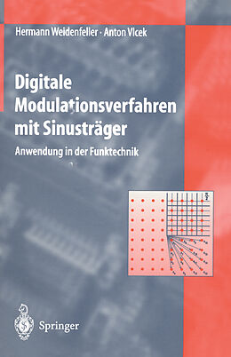 E-Book (pdf) Digitale Modulationsverfahren mit Sinusträger von Hermann Weidenfeller, Anton Vlcek