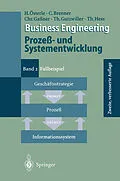 E-Book (pdf) Business Engineering Prozeß- und Systementwicklung von Hubert Österle, Claudia Brenner, Christian Gaßner