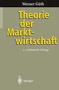 E-Book (pdf) Theorie der Marktwirtschaft von Werner Güth