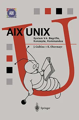 E-Book (pdf) AIX UNIX System V.4 von Jürgen Gulbins, Karl Obermayr