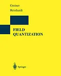 E-Book (pdf) Field Quantization von Walter Greiner, Joachim Reinhardt