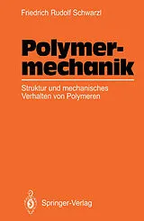 E-Book (pdf) Polymermechanik von Friedrich R. Schwarzl