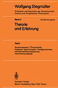 E-Book (pdf) Strukturspecies. T-Theoretizität. Holismus. Approximation. Verallgemeinerte intertheoretische Relationen. Inkommensurabilität von Wolfgang Stegmüller