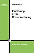 E-Book (pdf) Einführung in die Kostenrechnung von Burkhard Huch