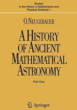 E-Book (pdf) A History of Ancient Mathematical Astronomy von O. Neugebauer