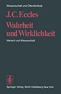 E-Book (pdf) Wahrheit und Wirklichkeit von J.C. Eccles