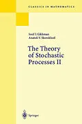 E-Book (pdf) The Theory of Stochastic Processes II von I. I. Gikhman, A. V. Skorokhod