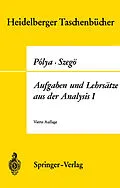 E-Book (pdf) Aufgaben und Lehrsätze aus der Analysis von Georg Polya, Gabor Szegö