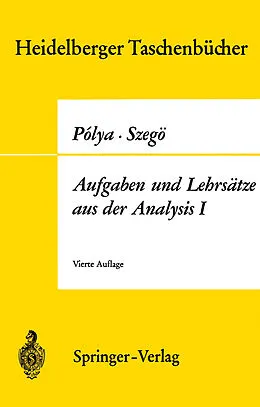 E-Book (pdf) Aufgaben und Lehrsätze aus der Analysis von Georg Polya, Gabor Szegö
