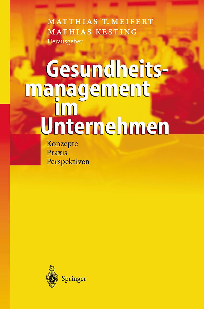 Gesundheitsmanagement im Unternehmen