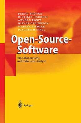 Kartonierter Einband Open-Source-Software von Bernd Brügge, Dietmar Harhoff, Arnold Picot