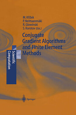 Couverture cartonnée Conjugate Gradient Algorithms and Finite Element Methods de 