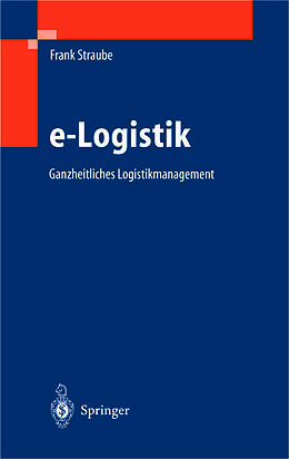 Kartonierter Einband e-Logistik von Frank Straube